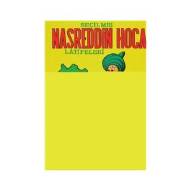 SEÇİLMİŞ NASREDDIN HOCA LATIFELERI - DERLEME
