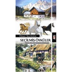 SEÇİLMİŞ ÖYKÜLER - ÖMER SEYFETTIN