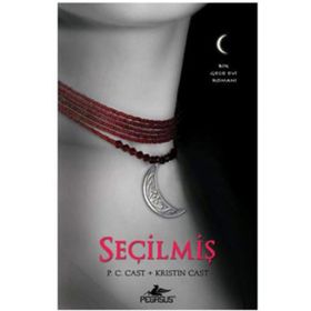 SEÇİLMİŞ - P. C. CAST;KRISTIN CAST