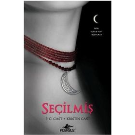 SEÇİLMİŞ - P. C. CAST;KRISTIN CAST