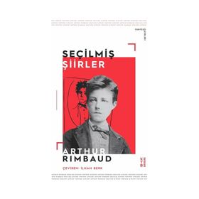 Seçilmiş Şiirler Cehennemde Bir Mevsim - Arthur Rimbaud