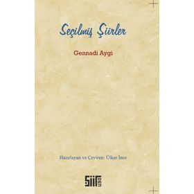 Seçilmiş Şiirler - Gennadi Aygi