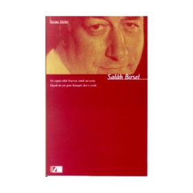 SEÇILMIŞ ŞIIRLER - Salah Birsel