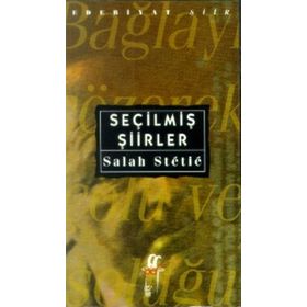 SEÇILMIŞ ŞIIRLER - Salah Birsel