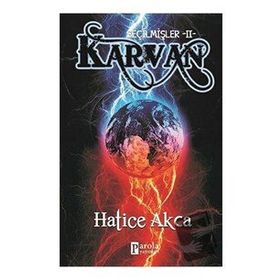 Seçilmişler 2 - Karvan Hatice Akca