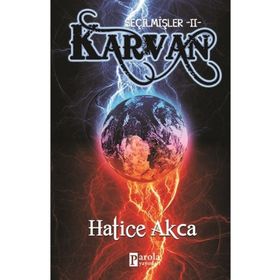 Seçilmişler 2 - Karvan Hatice Akca