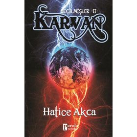 Seçilmişler 2 - Karvan Hatice Akca