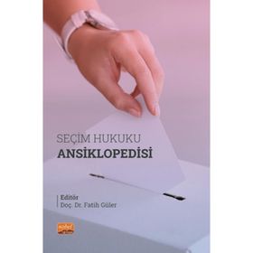 Seçim Hukuku Ansiklopedisi Nobel Bilimsel Eserler