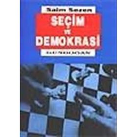 Seçim ve Demokrasi - Saim Sezen