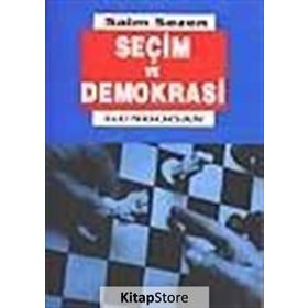 Seçim ve Demokrasi - Saim Sezen