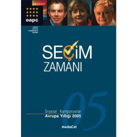 SEÇİM ZAMANI SIYASAL KAMPANYALAR / AVRUPA YILLIĞI 2005 (CILTLI) - PAV BAINES, HANS ANKER