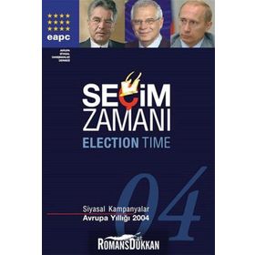 SEÇİM ZAMANI SIYASAL KAMPANYALAR / AVRUPA YILLIĞI 2005 (CILTLI) - PAV BAINES, HANS ANKER