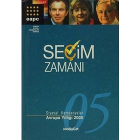 SEÇİM ZAMANI SIYASAL KAMPANYALAR / AVRUPA YILLIĞI 2005 (CILTLI) - PAV BAINES, HANS ANKER