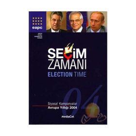 SEÇİM ZAMANI SIYASAL KAMPANYALAR / AVRUPA YILLIĞI 2005 (CILTLI) - PAV BAINES, HANS ANKER