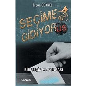 SEÇIME GIDIYOR - GENEL