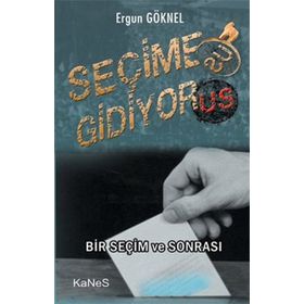 SEÇIME GIDIYOR - GENEL