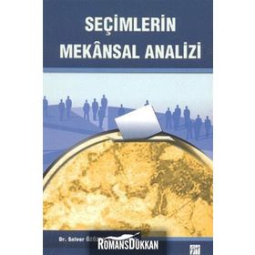 SEÇİMLERİN MEKANSAL ANALIZI - SELVER ÖZÜZEN KAHRAM