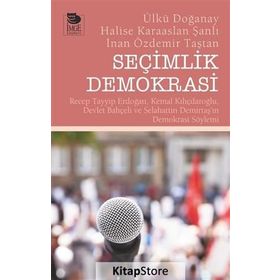 Seçimlik Demokrasi - Ülkü Doğanay