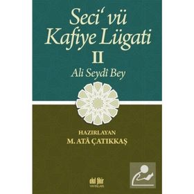 Seci'vü Kafiye Lügati - Ali Seydi Bey