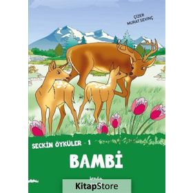 Seçkin Öyküler 1 - Bambi - Murat Sevinç