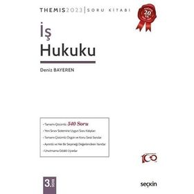 Seçkin Themis İş Hukuku Soru Kitabı - Deniz Bayeren 2020 Seçkin Yayınevi