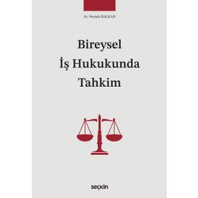 Seçkin Yayıncılık Bireysel İş Hukukunda Tahkim