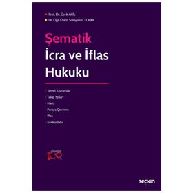 Seçkin Yayıncılık - İcra ve İflas Hukuku