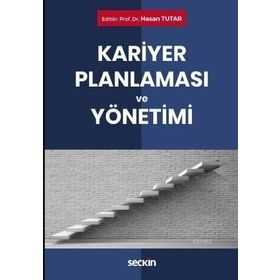 Seçkin Yayıncılık Kariyer Planlaması ve Yönetimi