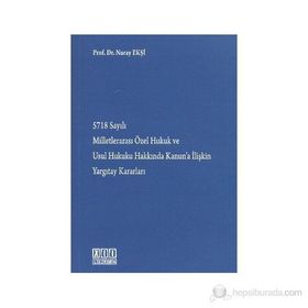 SEÇKİN YAYINCILIK KITAP MİLLETLERARASI ÖZEL HUKUK - NURAY EKŞİ