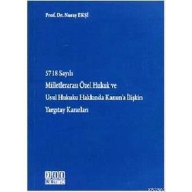 SEÇKİN YAYINCILIK KITAP MİLLETLERARASI ÖZEL HUKUK - NURAY EKŞİ