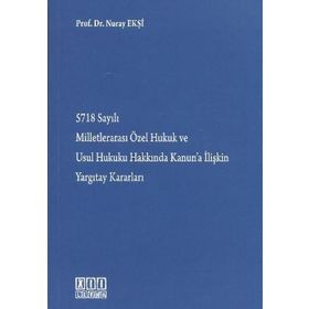 SEÇKİN YAYINCILIK KITAP MİLLETLERARASI ÖZEL HUKUK - NURAY EKŞİ