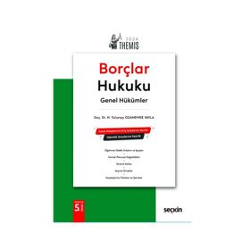 Seçkin Yayıncılık - Themıs Borçlar Hukuku