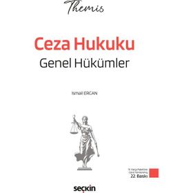 Seçkin Yayıncılık Themis Ceza Hukuku Genel Hükümler Kitabı