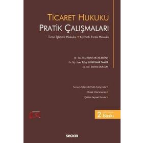 Seçkin Yayıncılık - Ticaret Hukuku Pratik Çalışmaları