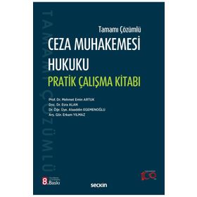 Seçkin Yayınevi Ceza Muhakemesi Hukuku Pratik Çalışma Kitabı