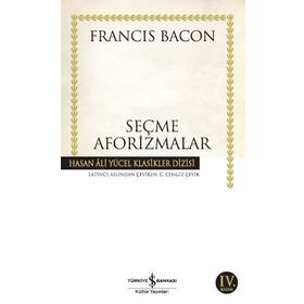 SEÇME AFORIZMALAR (CILTSIZ) - FRANCIS BACON