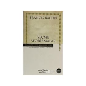 SEÇME AFORIZMALAR (CILTSIZ) - FRANCIS BACON