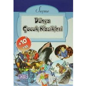 Seçme Dünya Çocuk Klasikleri 10 Yaş 10 Kitap Set - Kollektif
