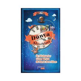 Seçme Dünya Klasikeri Üç Silahşörler - Oliver Twist - 80 Günde Devrialem - kollektif
