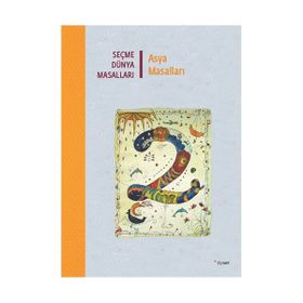 SEÇME DÜNYA MASALLARI ASYA MASALLARI - KOLEKTIF