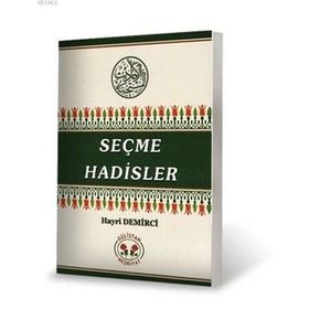 SEÇME HADISLER - MUSTAFA ERBAŞ