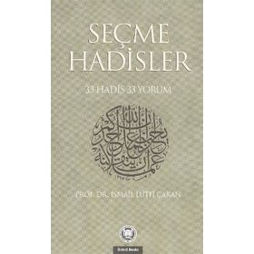 SEÇME HADISLER - MUSTAFA ERBAŞ