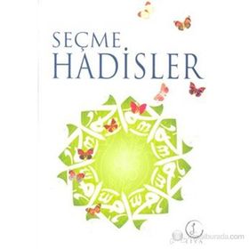 SEÇME HADISLER - MUSTAFA ERBAŞ
