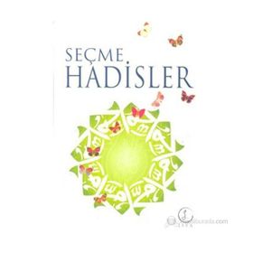 SEÇME HADISLER - MUSTAFA ERBAŞ
