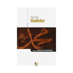 SEÇME HADISLER - MUSTAFA ERBAŞ