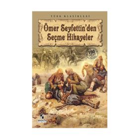 SEÇME HIKAYELER 1 - ÖMER SEYFETTIN