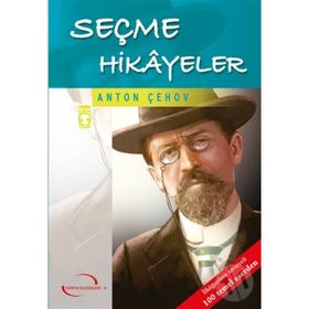 Seçme Hikayeler - Anton Pavlovich Chekhov