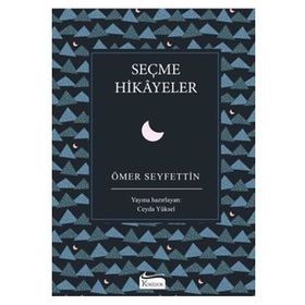 Seçme Hikayeler Bez Ciltli Ömer Seyfettin