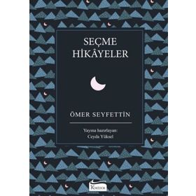 Seçme Hikayeler Bez Ciltli Ömer Seyfettin