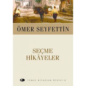 SEÇME HIKAYELER (CEP BOY) - ÖMER SEYFETTIN